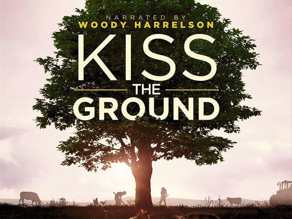 Kiss the Ground