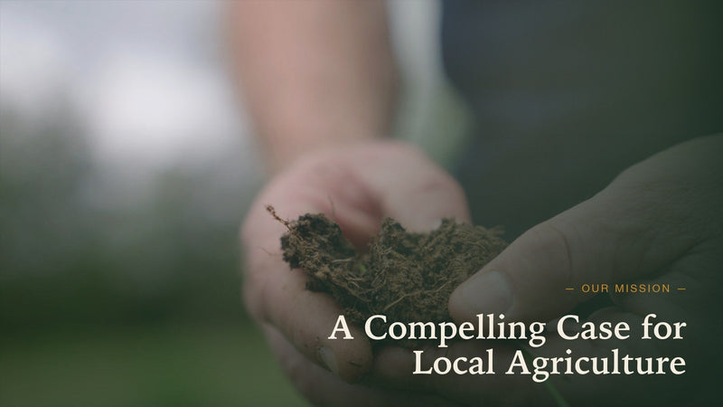 A Compelling Case for Local Ag: 20 Reasons to Decentralize the Food System