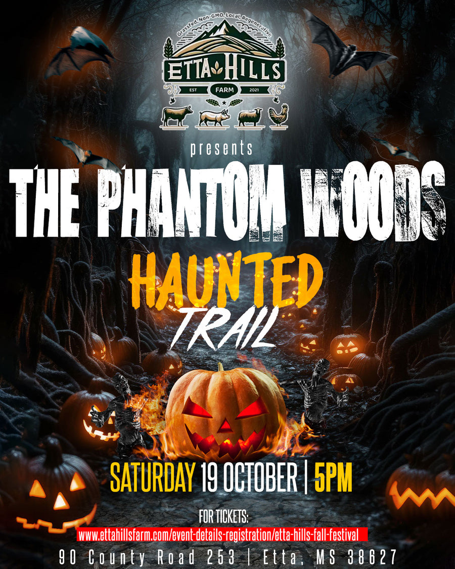 Etta Hills Haunted Trail — The Phantom Woods